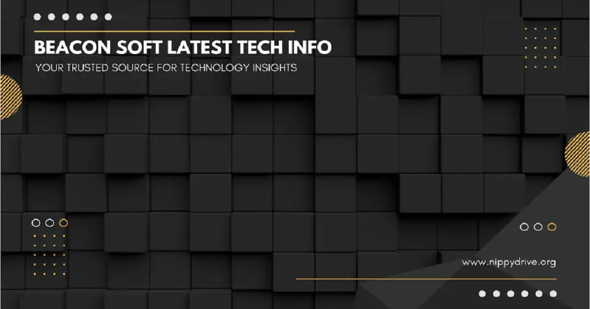 beaconsoft latest tech info